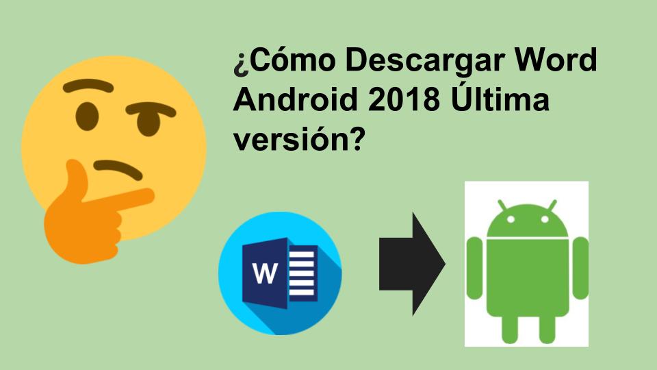 Descargar Word Android 2022 Última versión