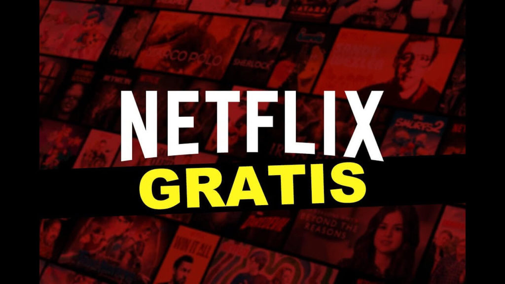 Ver Netflix Gratis - Cuentas Gratis y 4 Trucos para ver Netflix
